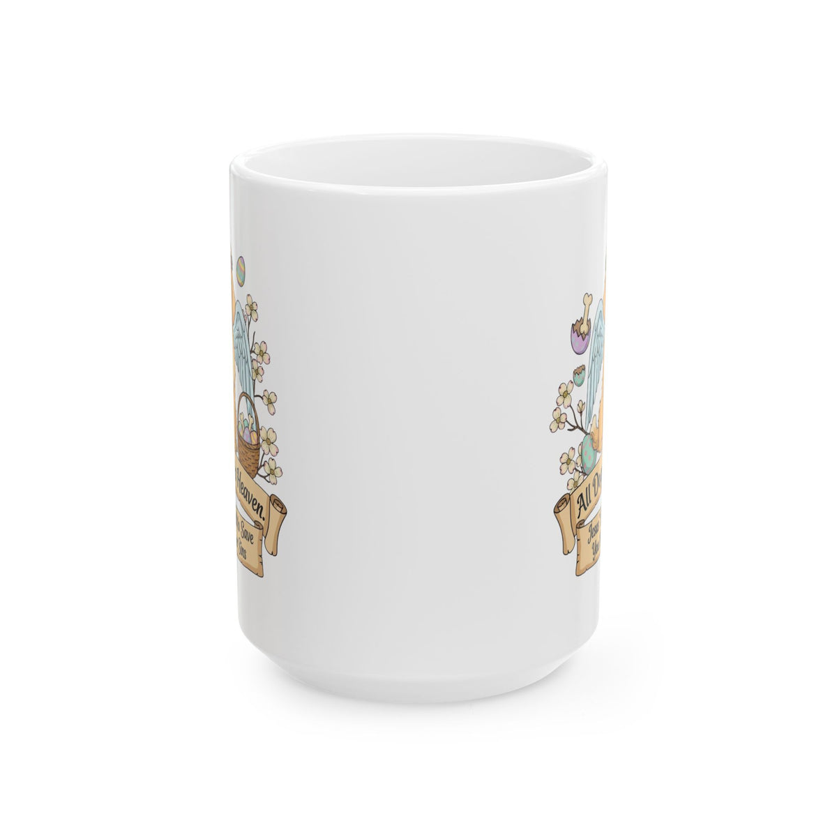 "All Dogs Go to Heaven-3" White Ceramic Mug