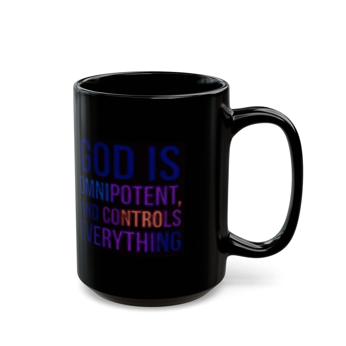 "God Controls Everything" Black Ceramic Mug — Graphic