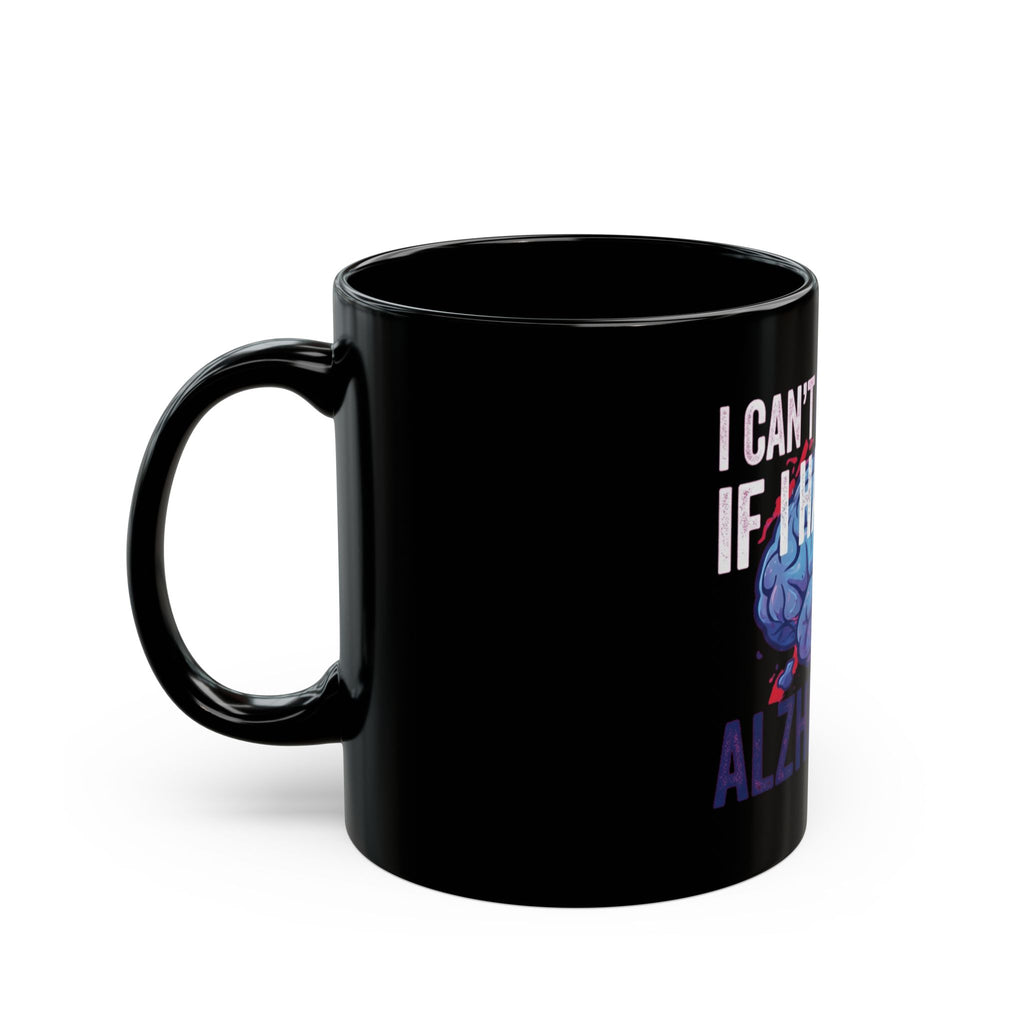 "I Can't Remember" Black Ceramic Mug