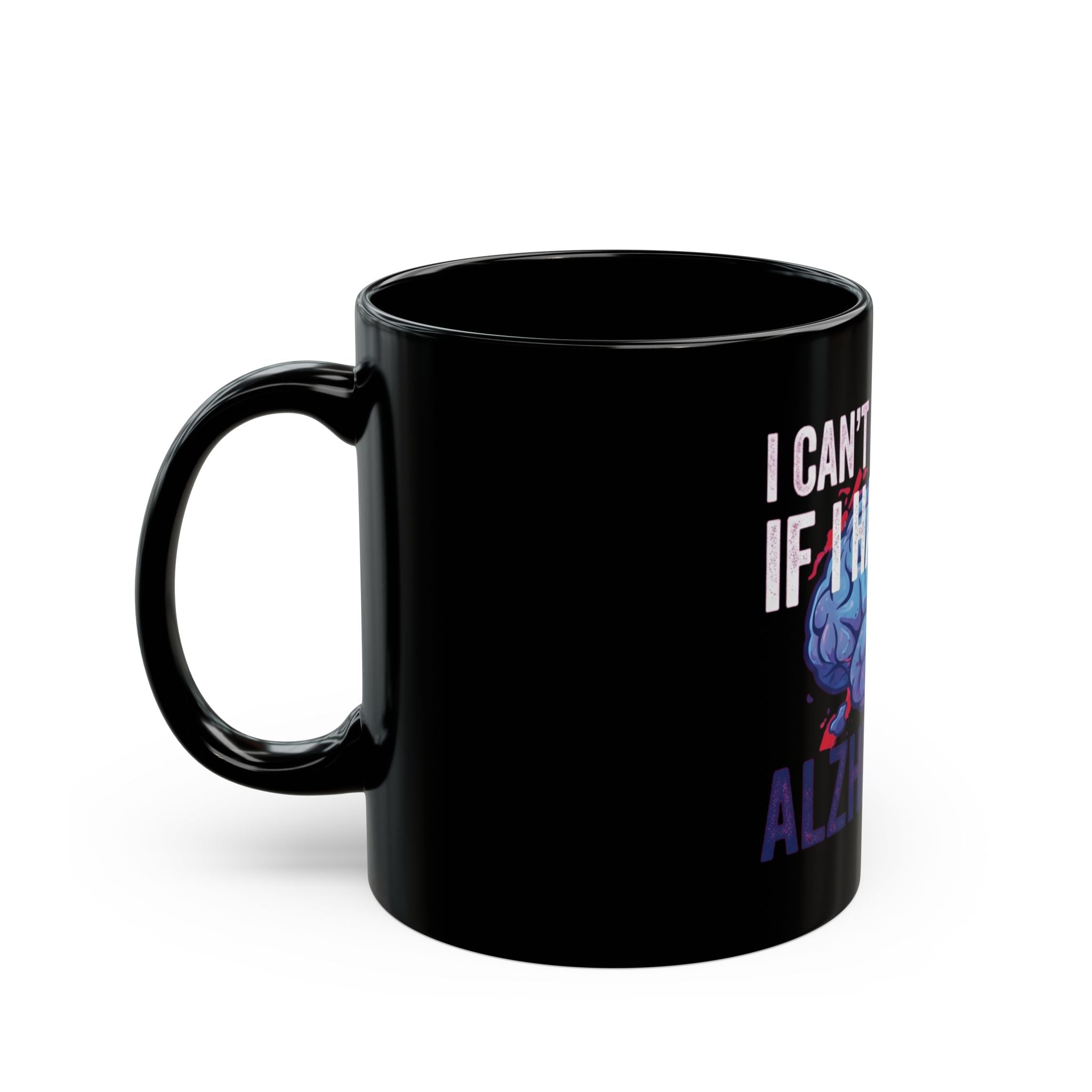 "I Can't Remember" Black Ceramic Mug