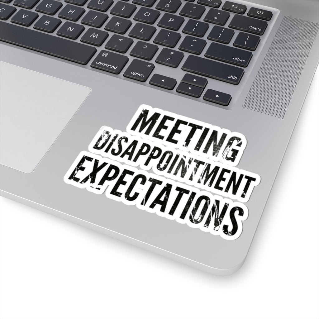 "Disappointing My Familiy" Sticker