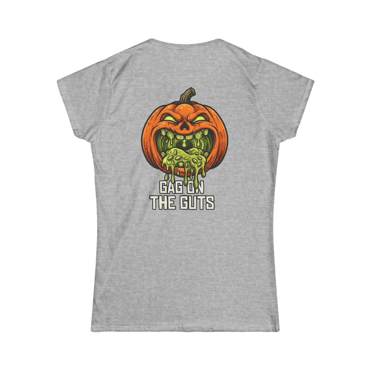 "Gag On The Guts" Women's Tee