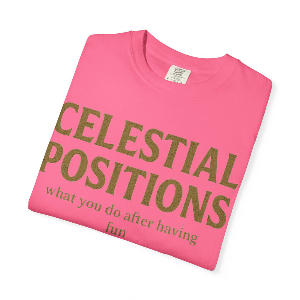 "Celestial Positions" Unisex Garment-Dyed T-shirt