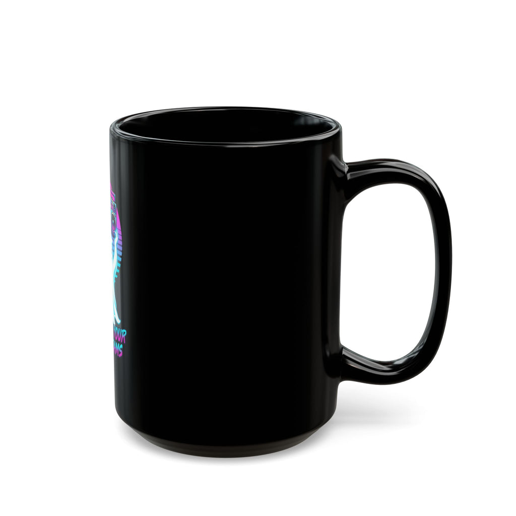 "Haunting Your Ex's Dreams" Black Ceramic Mug
