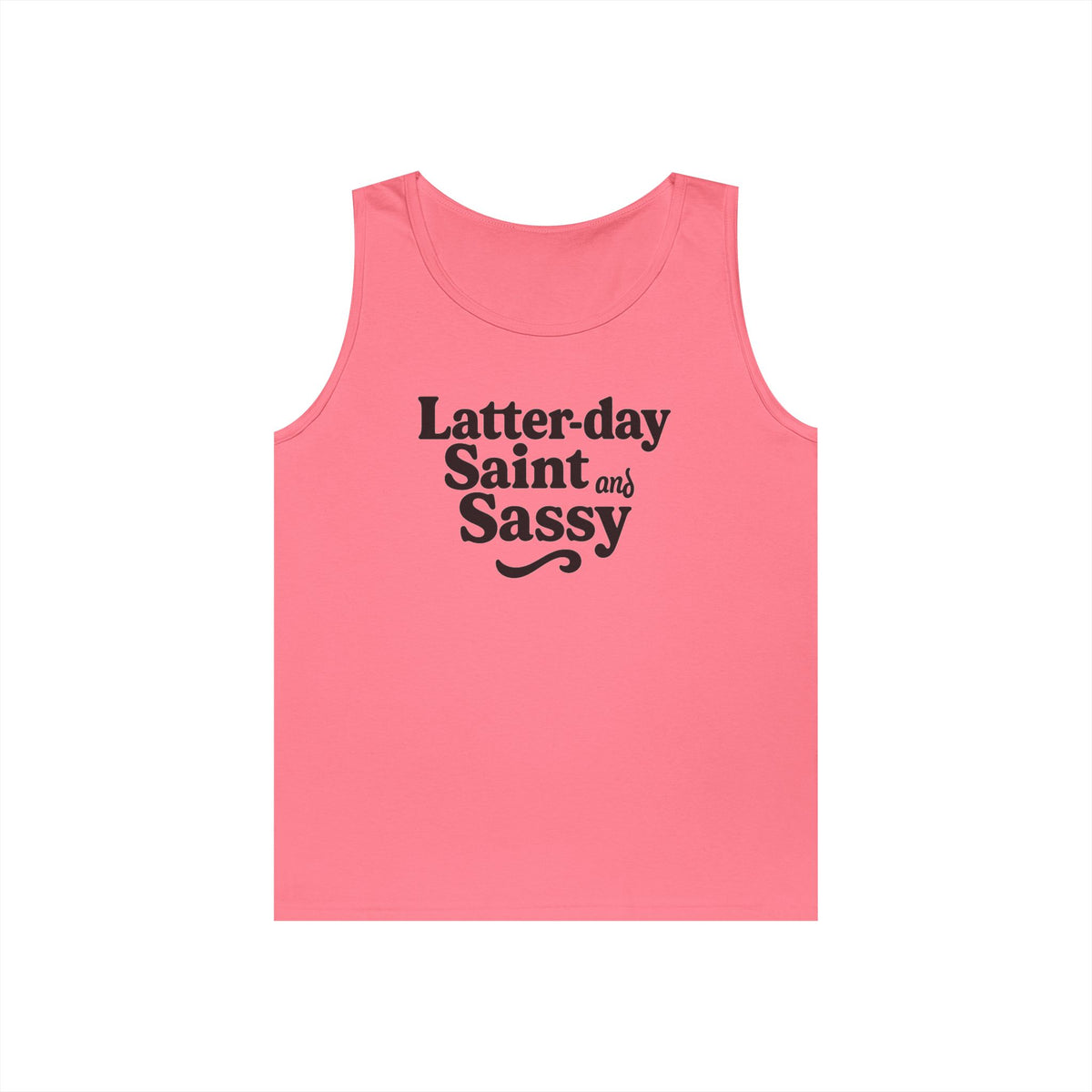 "Latter Day Saint and Sassy" Tank Top