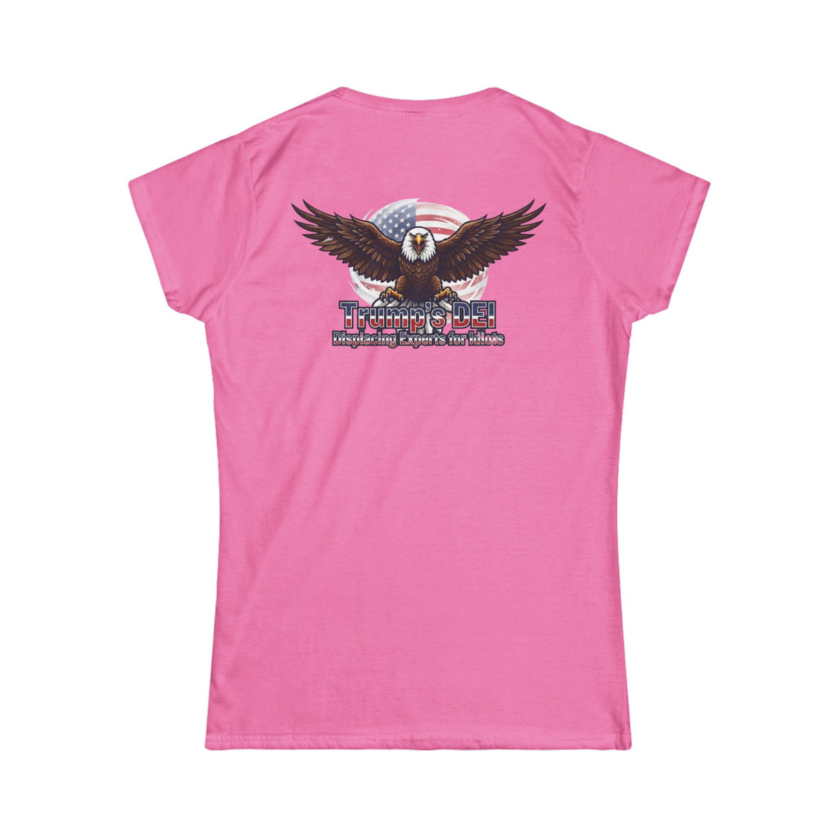 Color: Azalea | Trumps DEI Women's Tee