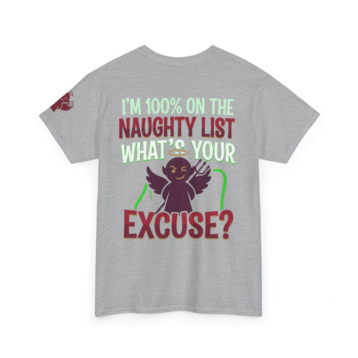 "On The Naughty List" Premium Graphic Tee