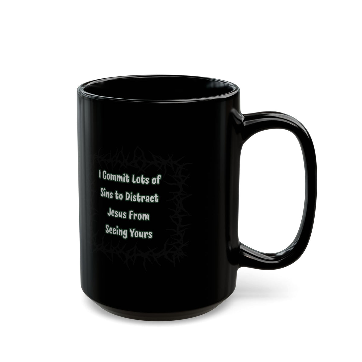 "Distract Jesus" Black Ceramic Mug