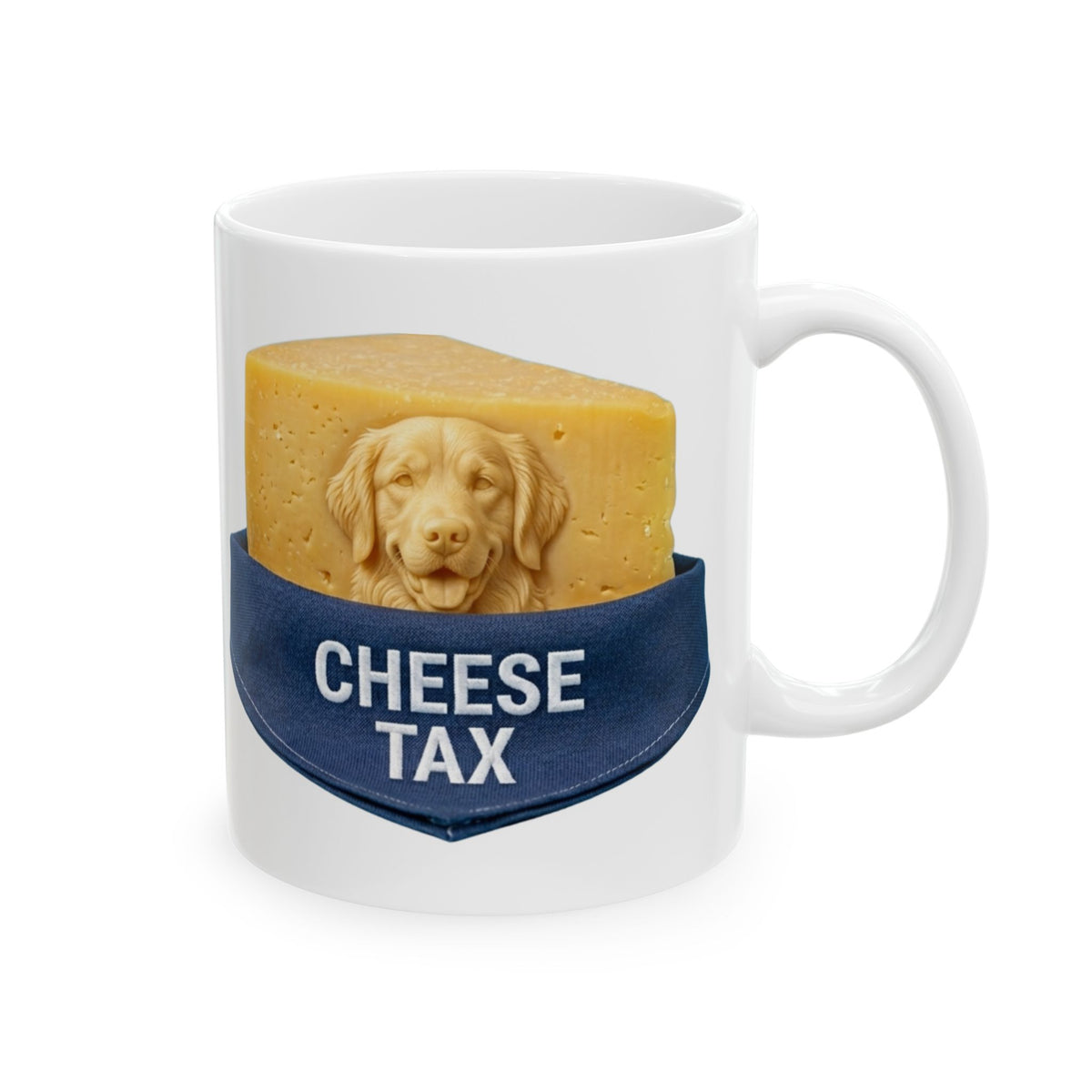 "Cheese Tax" White Ceramic Mug — Graphic