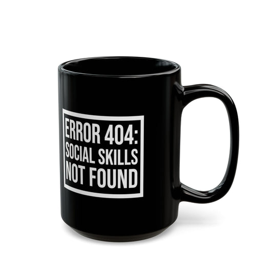 "Social Skills Not Found" Black Ceramic Mug