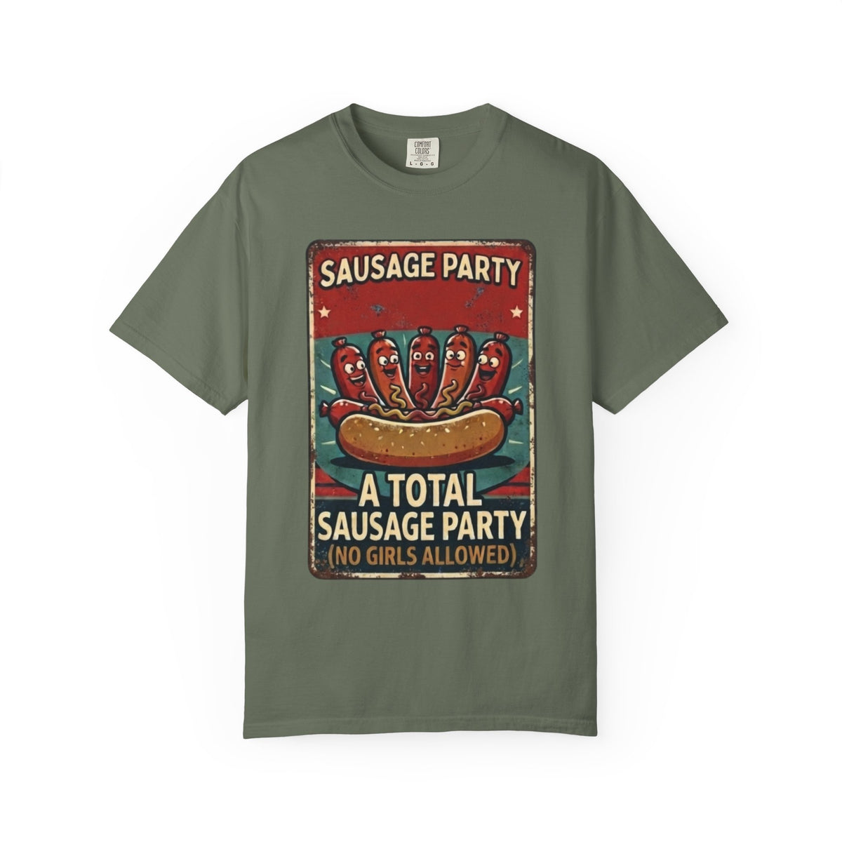 Color: Moss | Sausage Party Unisex Garment-Dyed Tee