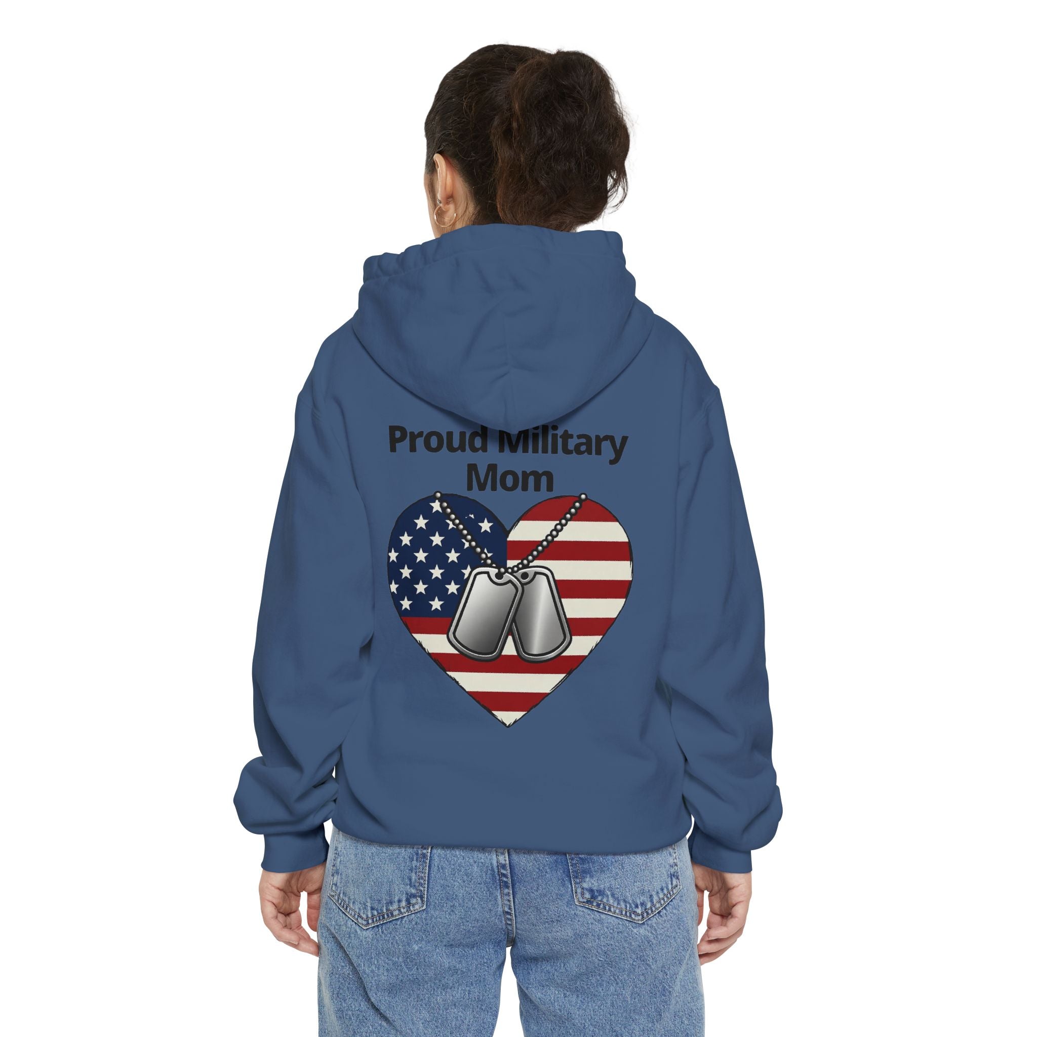"Proud Military Mom" Garment-Dyed Hoodie