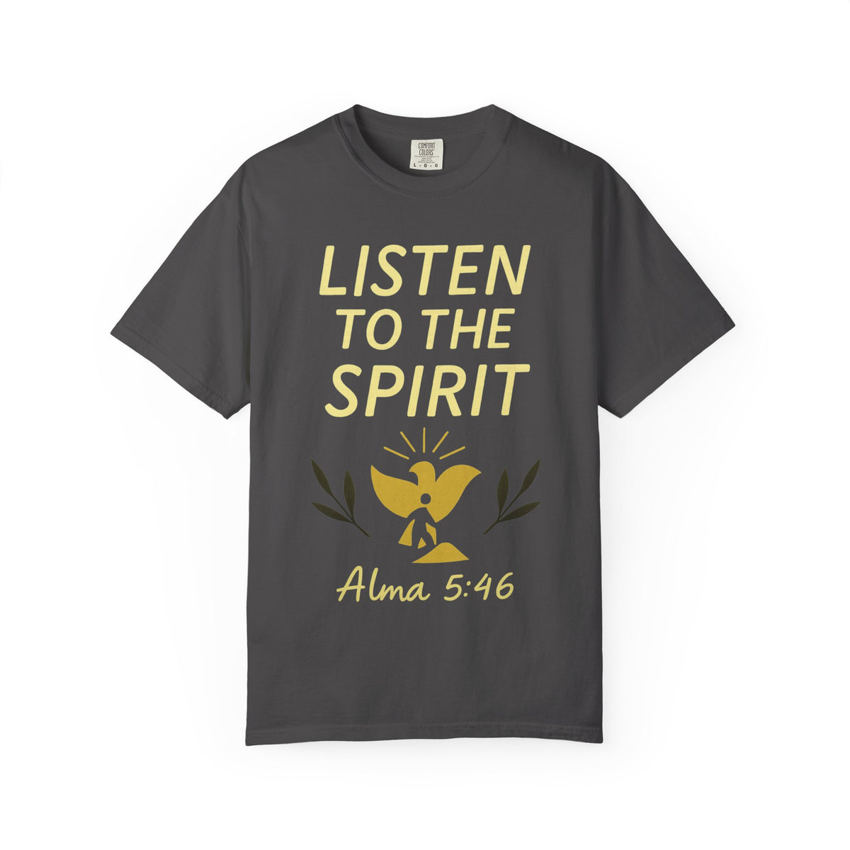 Color: Graphite | Listen to the Spirit Unisex Garment-Dyed T-shirt