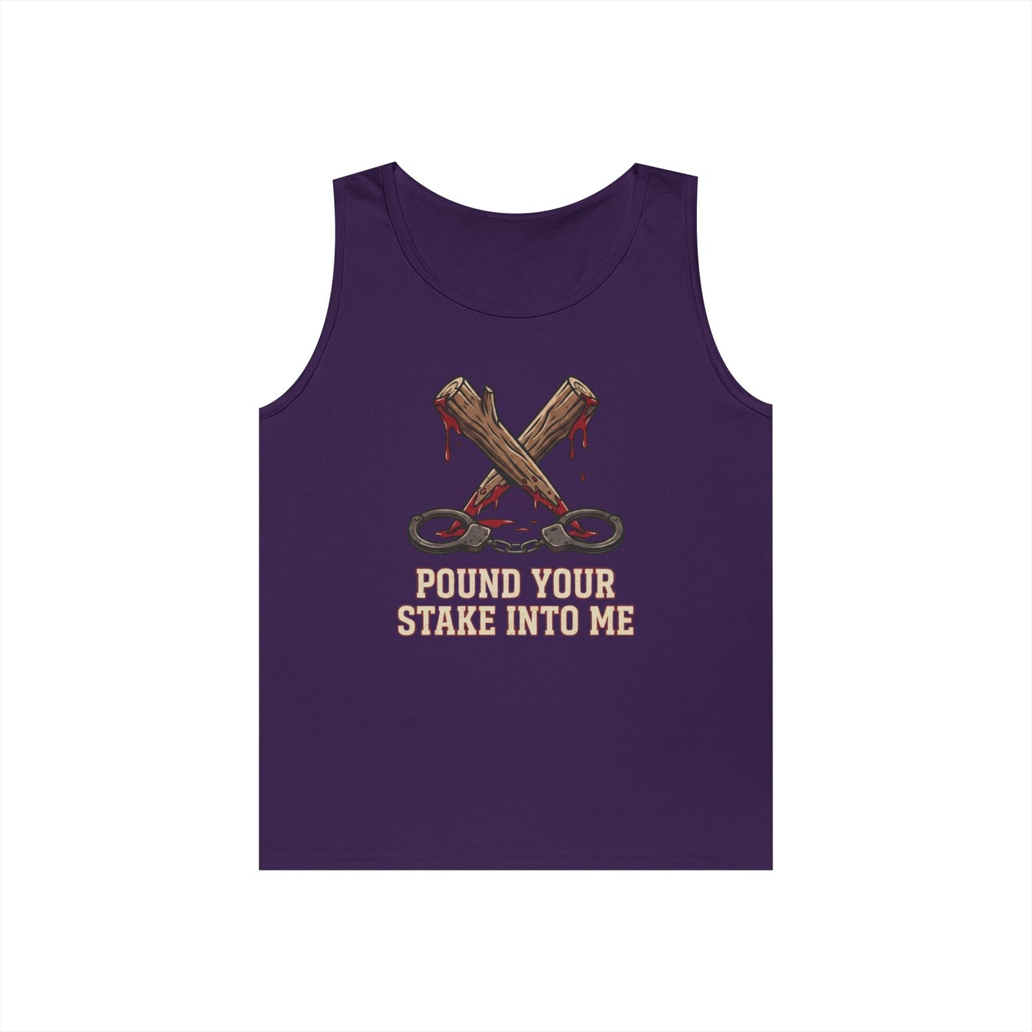 "Pound Your Stake In Me" Tank Top