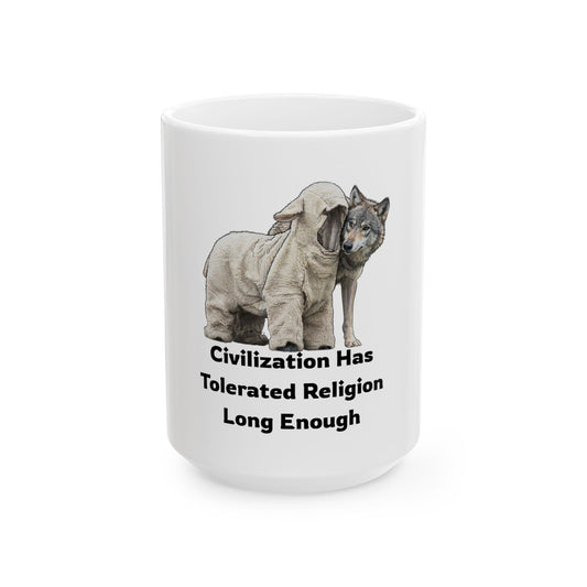 "Civilization Tolerated Religion" White Ceramic Mug — Graphic