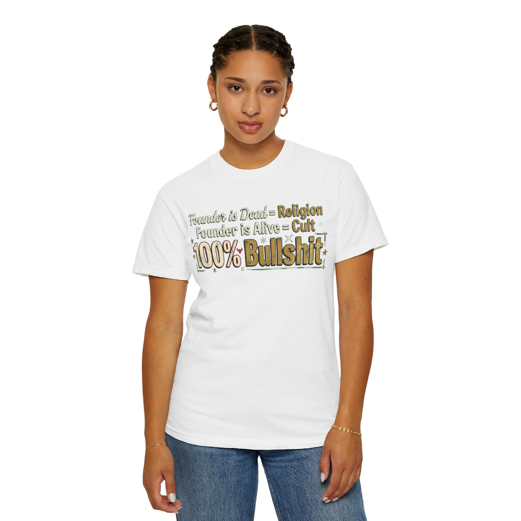"Religion 100% Bullshit" Unisex Garment-Dyed Tee