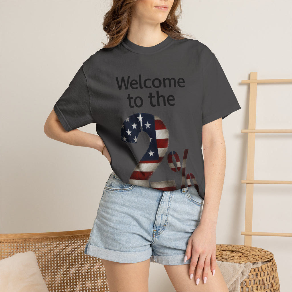 "Two Percent" Unisex Garment-Dyed T-shirt