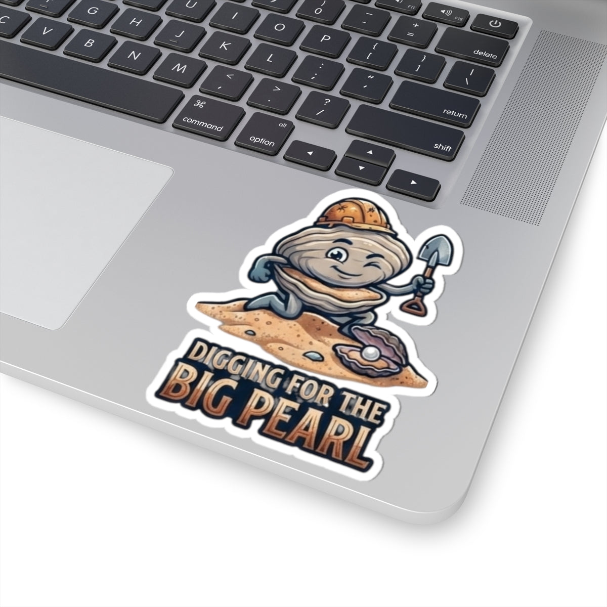 "Digging For The Big Pearl" Sticker — Main