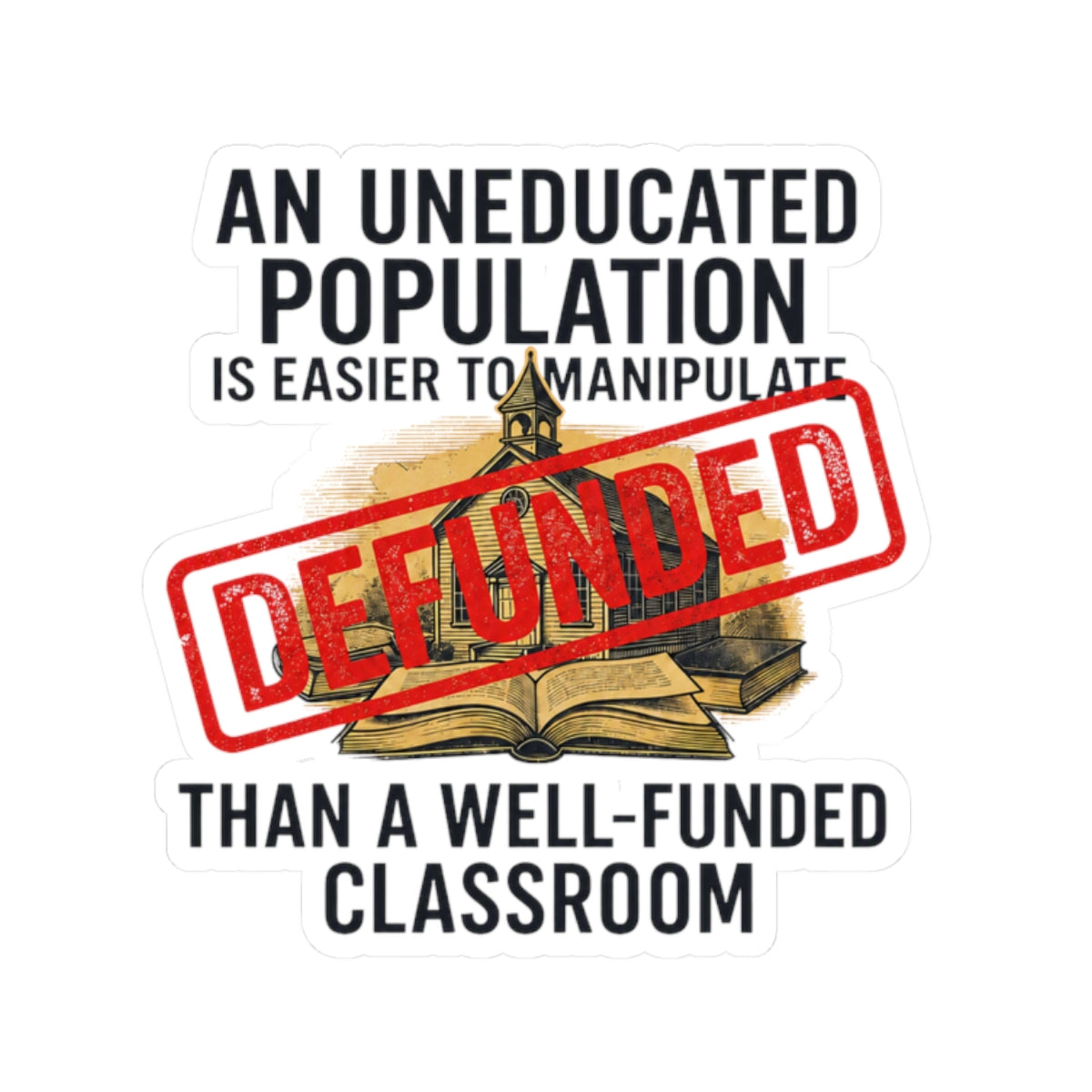 "Protest Series - Fund Public Schools" Sticker — Main