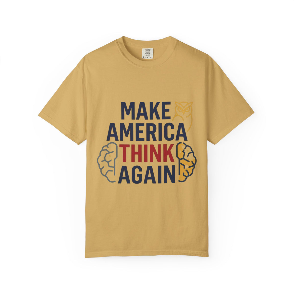 Color: Mustard | Make America Think Again Unisex Garment-Dyed Tee