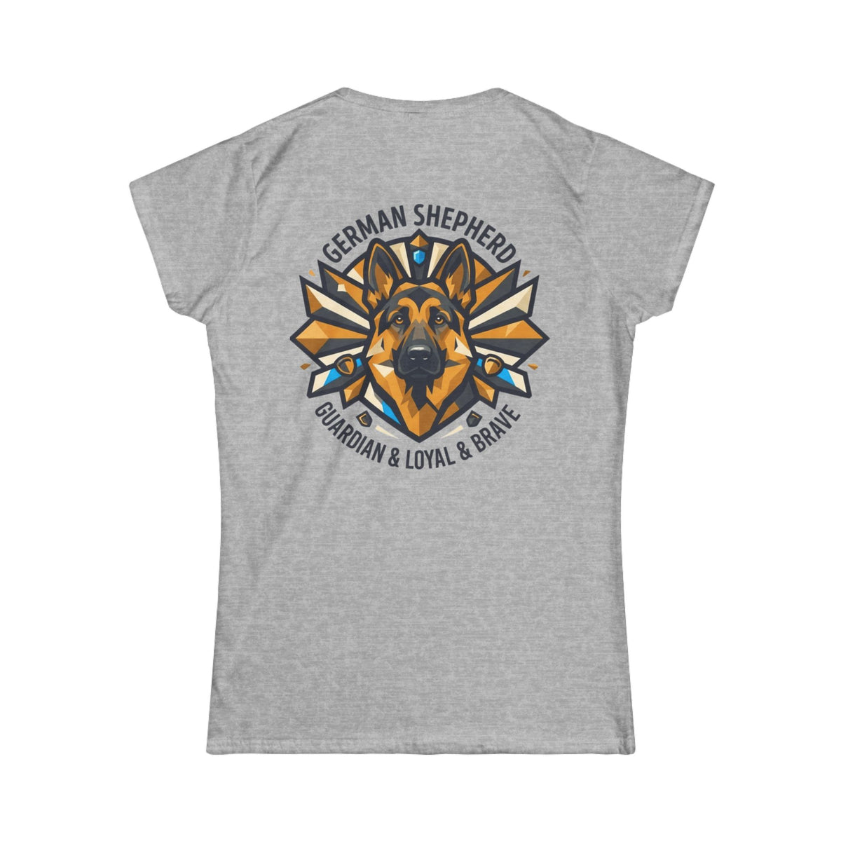 "German Shepherd Guardian Loyal Brave" Women's Tee