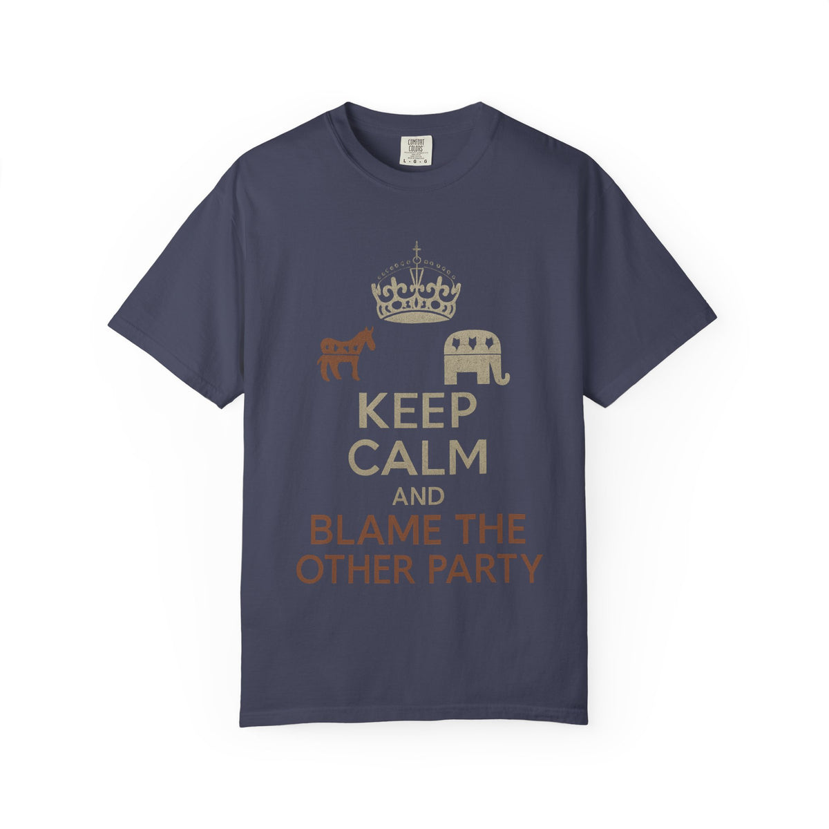 Color: Denim | KEEP CALM AND BLAME THE OTHER PARTY Unisex Garment-Dyed T-shirt