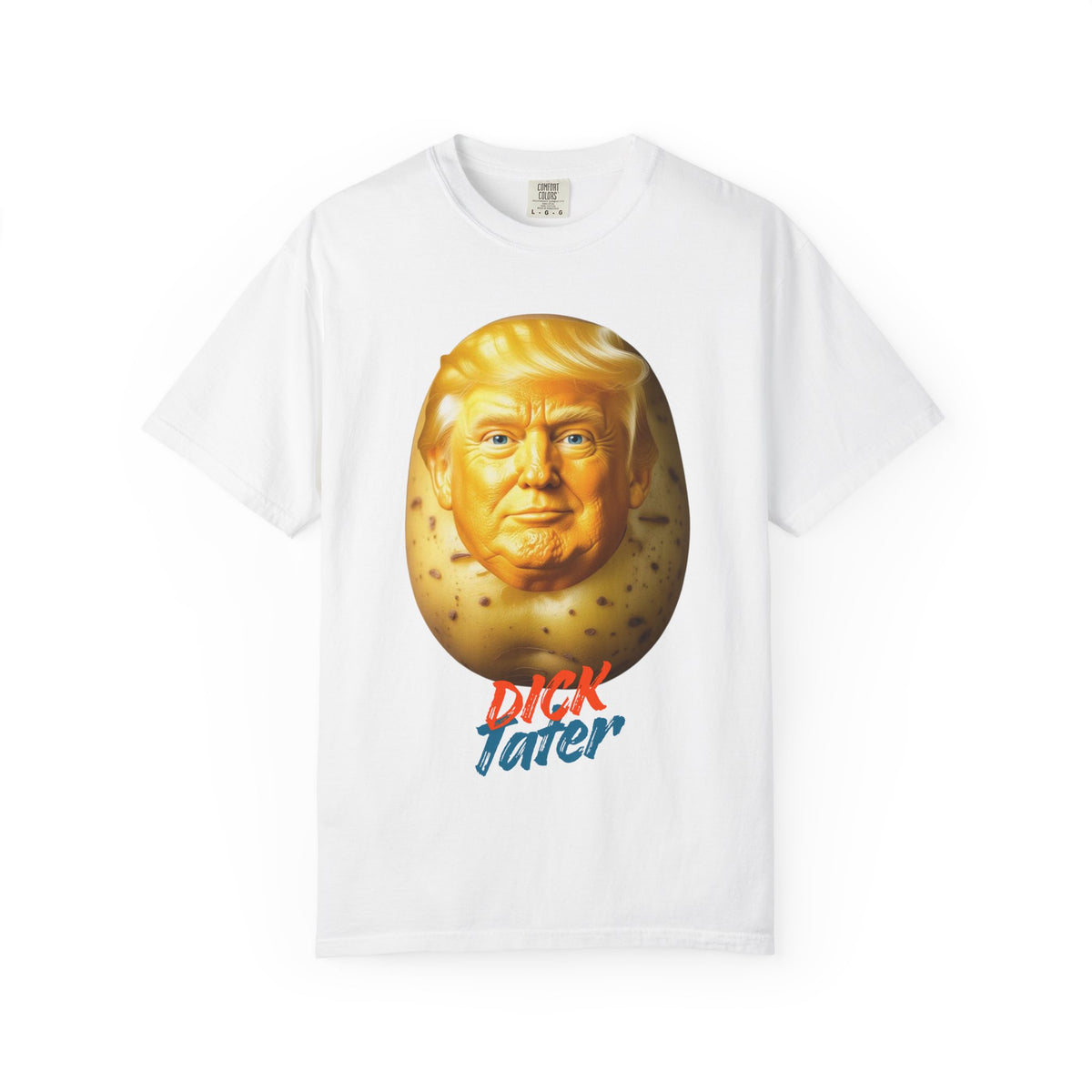 Color: White | Dick Tater Unisex Garment-Dyed T-shirt