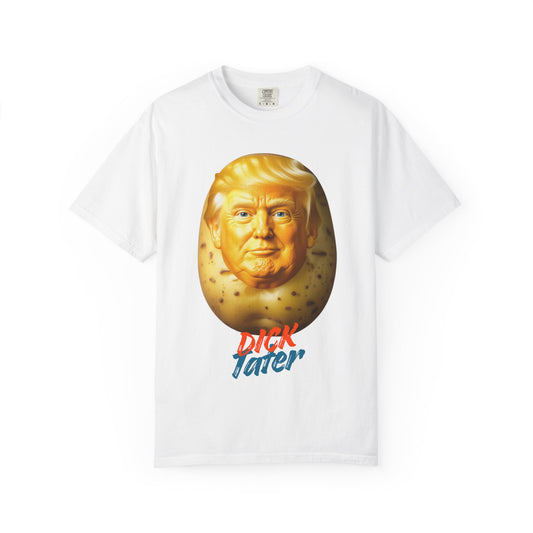 Color: White | Dick Tater Unisex Garment-Dyed T-shirt