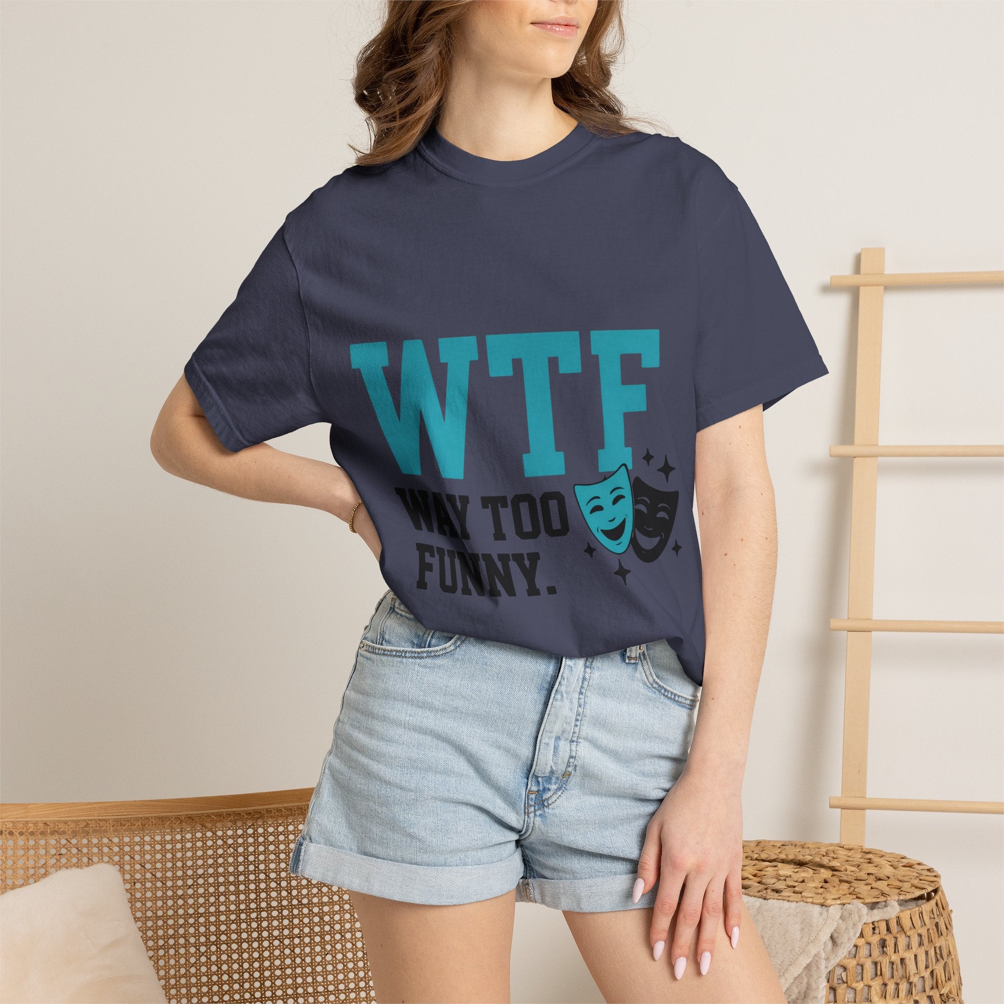 "WTF Way Too Funny - Black" Unisex Garment-Dyed T-shirt