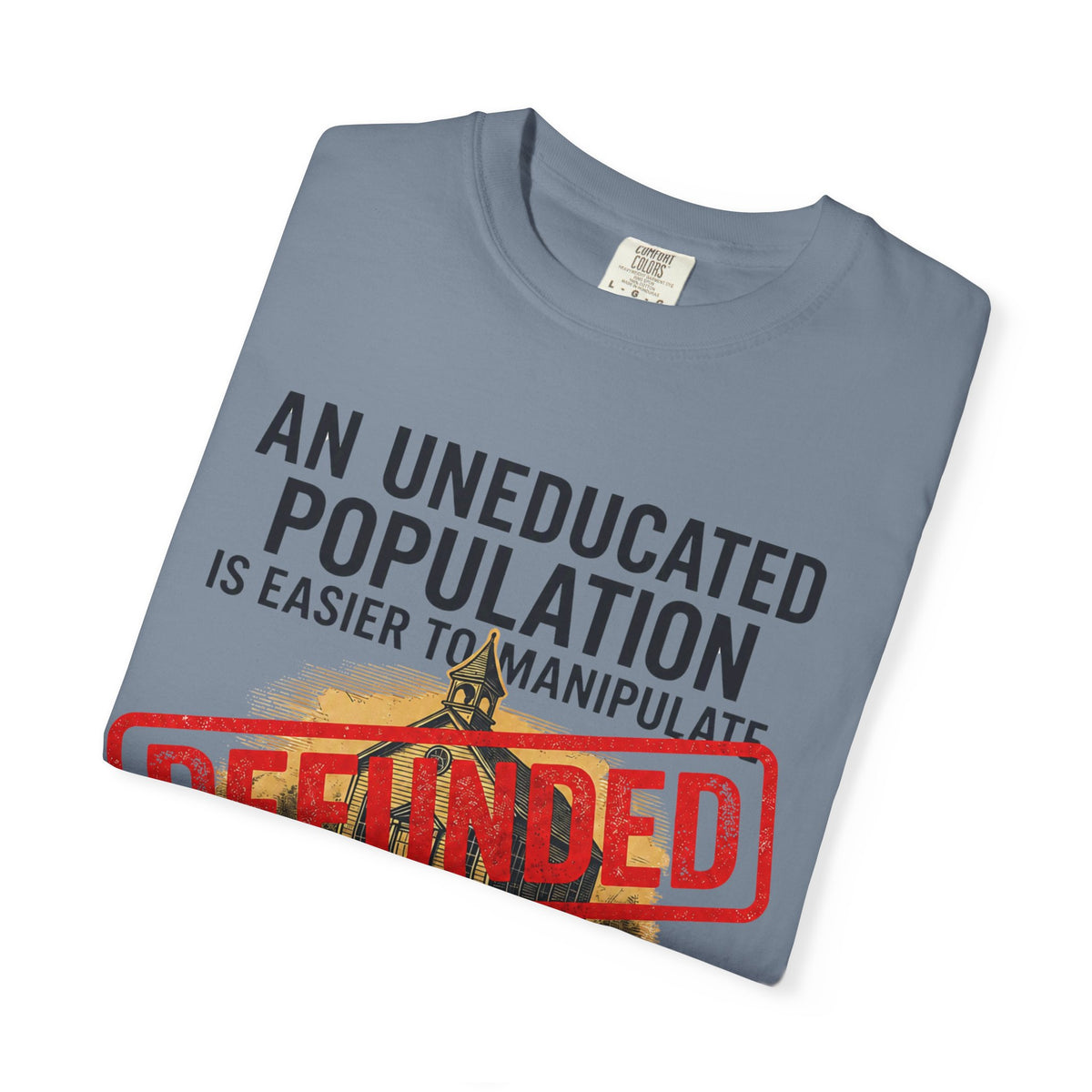 Protest Series - Fund Public Schools Unisex Garment-Dyed Tee