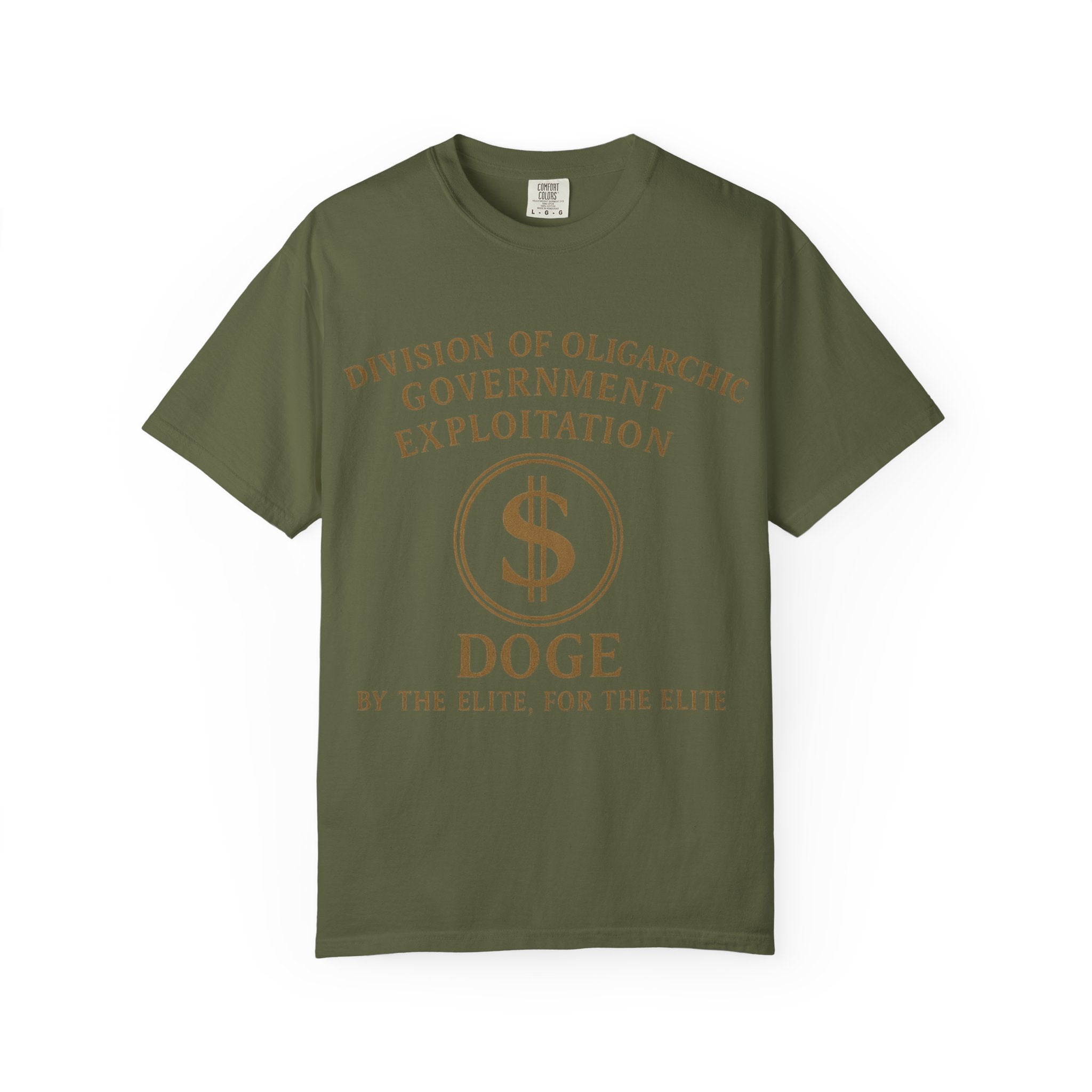 "DOGE—By the Elite, For the Elite" Unisex Garment-Dyed T-shirt