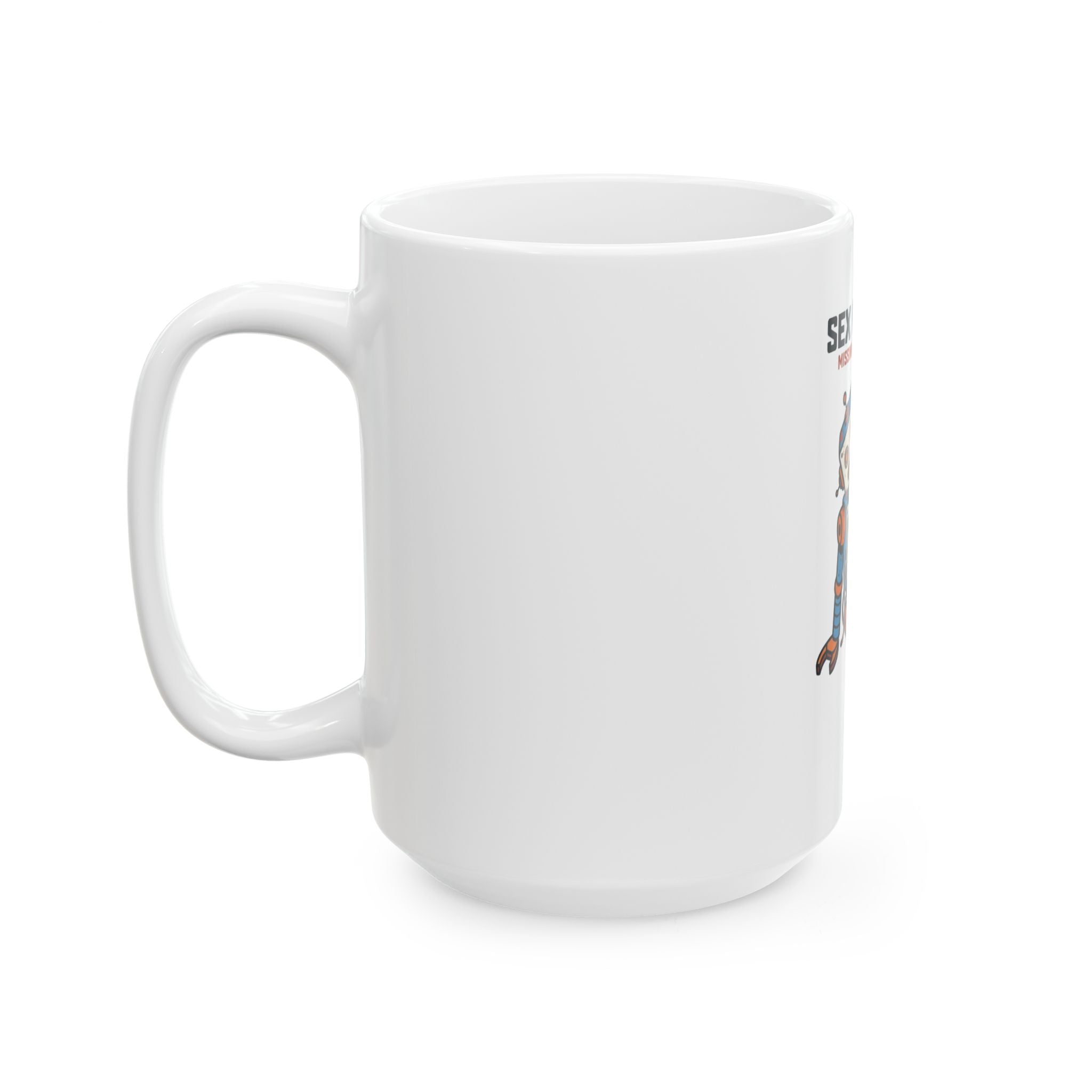 "Sex Machine" White Ceramic Mug