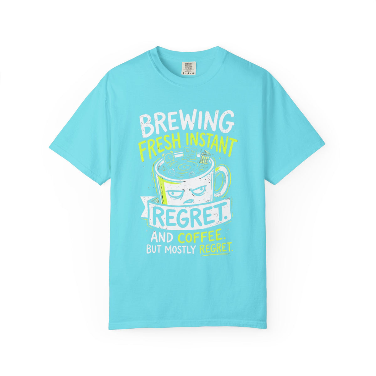 Color: Lagoon Blue | Instant Regret Unisex Garment-Dyed Tee