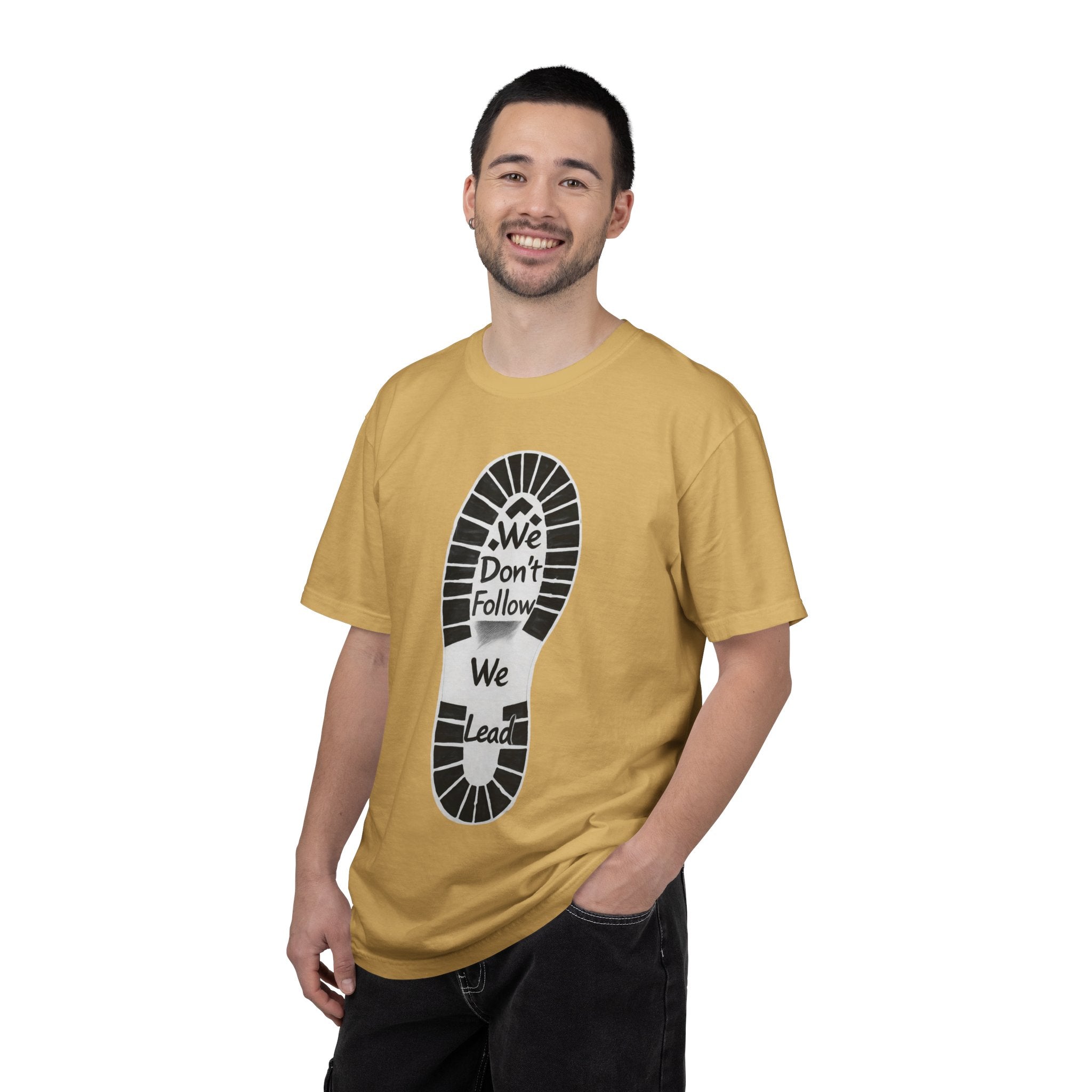 "We Don't Follow-We Lead" Unisex Garment-Dyed T-shirt