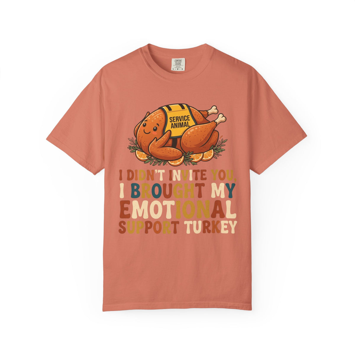 "Emotional Support Turkey" Unisex Garment-Dyed Tee