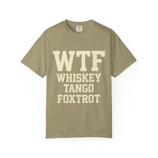 Color: Khaki | Whisky Tango Foxtrot - WTF Decoded | Garment-Dyed Tee — AttitudeShirts