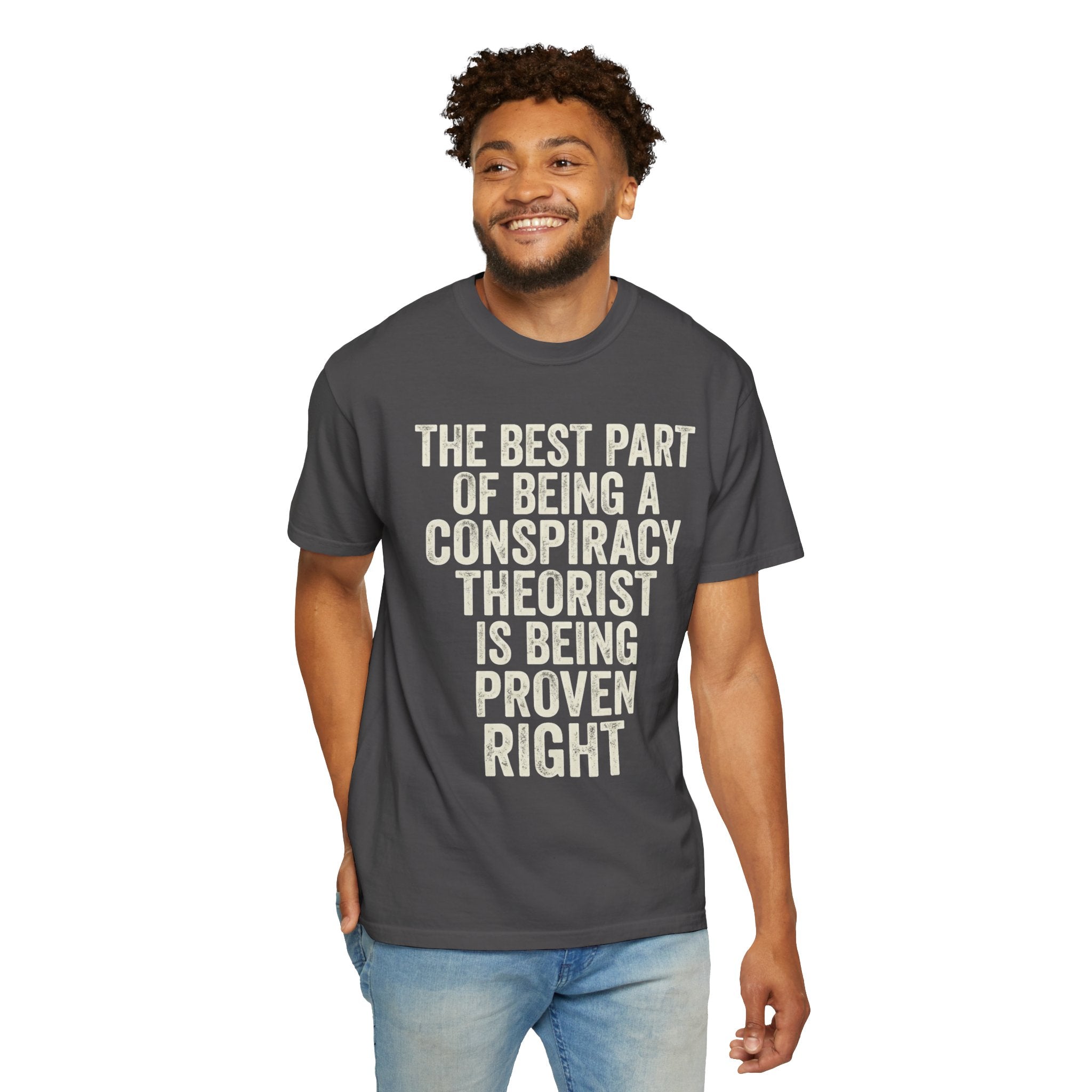 "Conspiracy Theorist" Unisex Garment-Dyed Tee