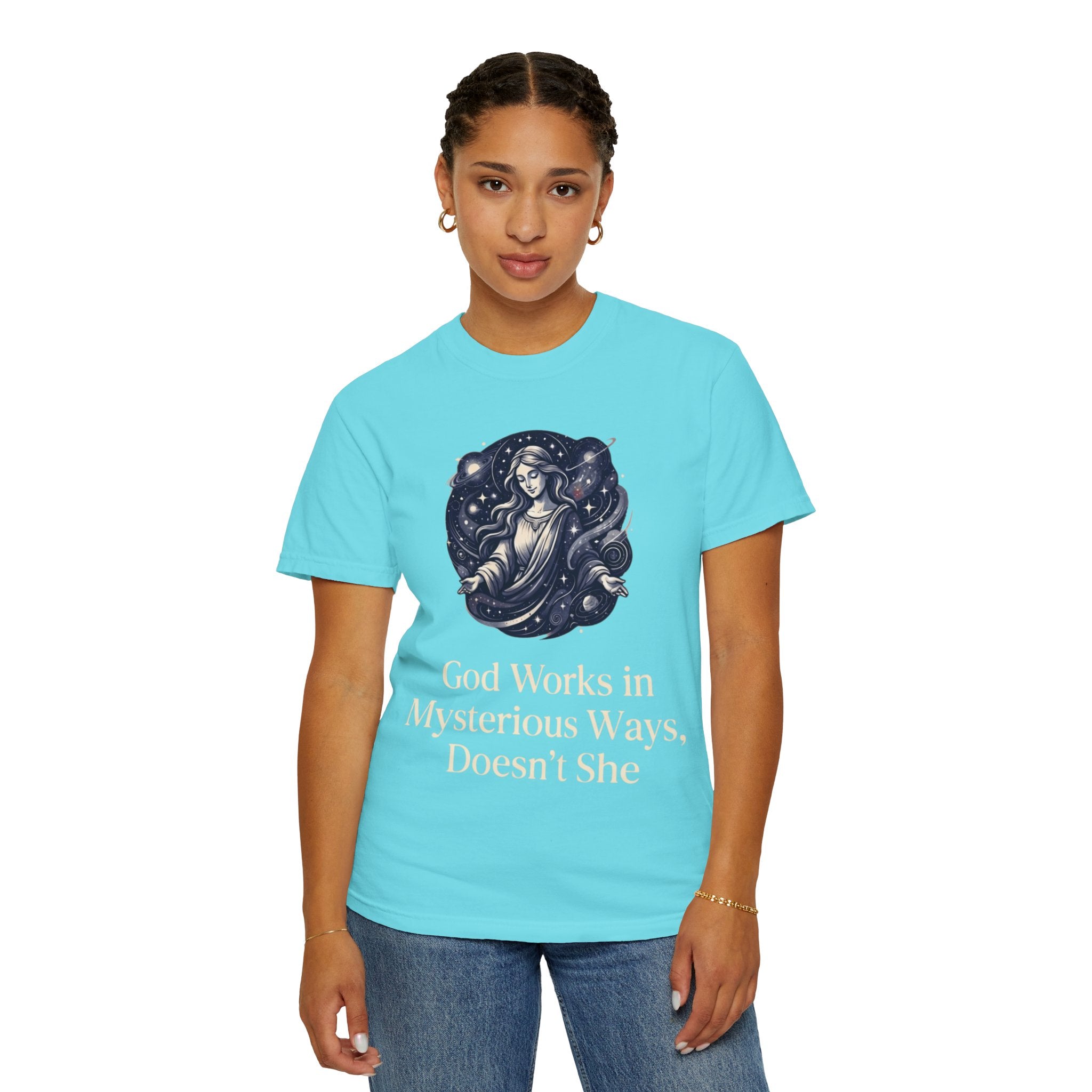 "God Works in Mysteroius Ways" Unisex Garment-Dyed Tee