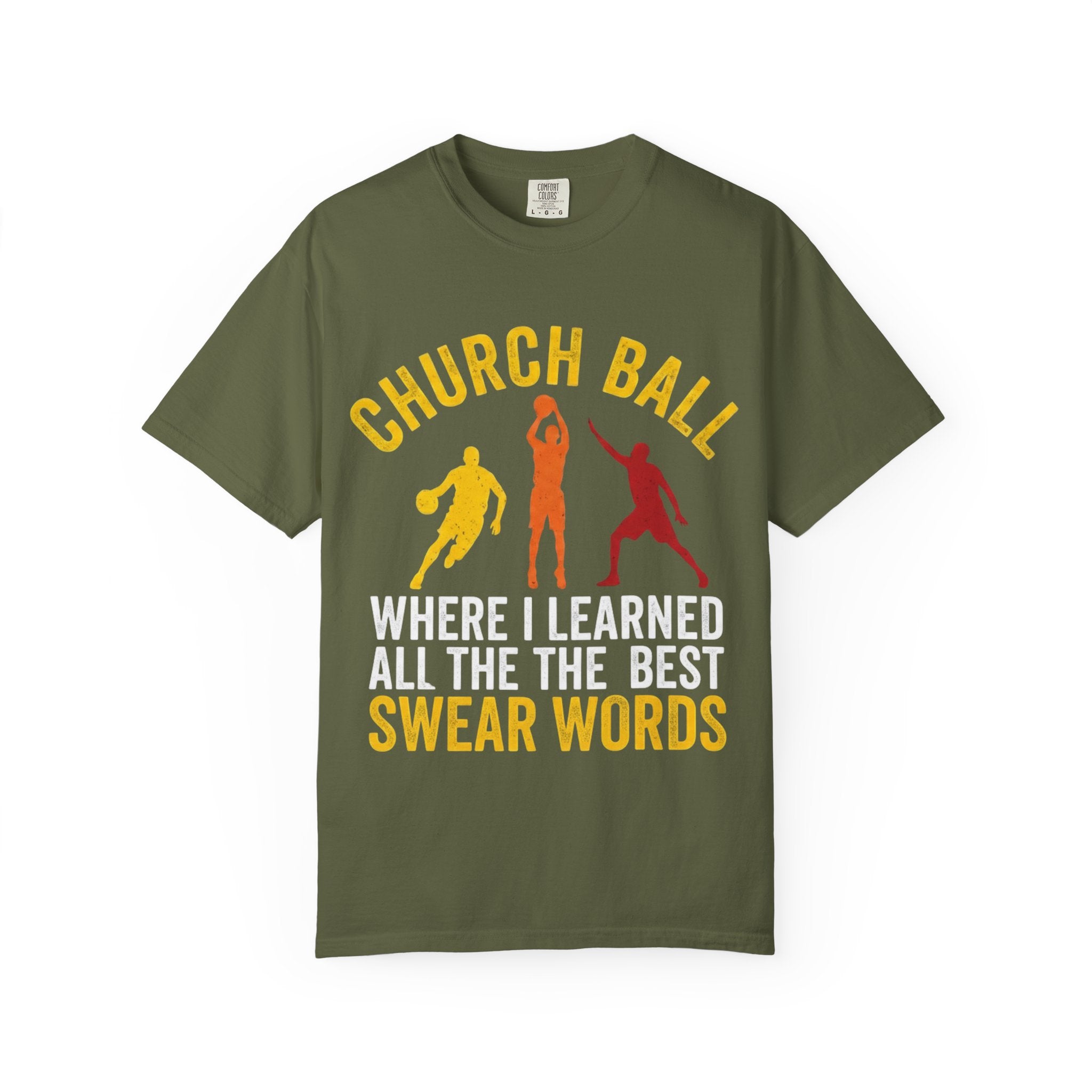 "Church Ball Swear Words" Unisex Garment-Dyed T-shirt