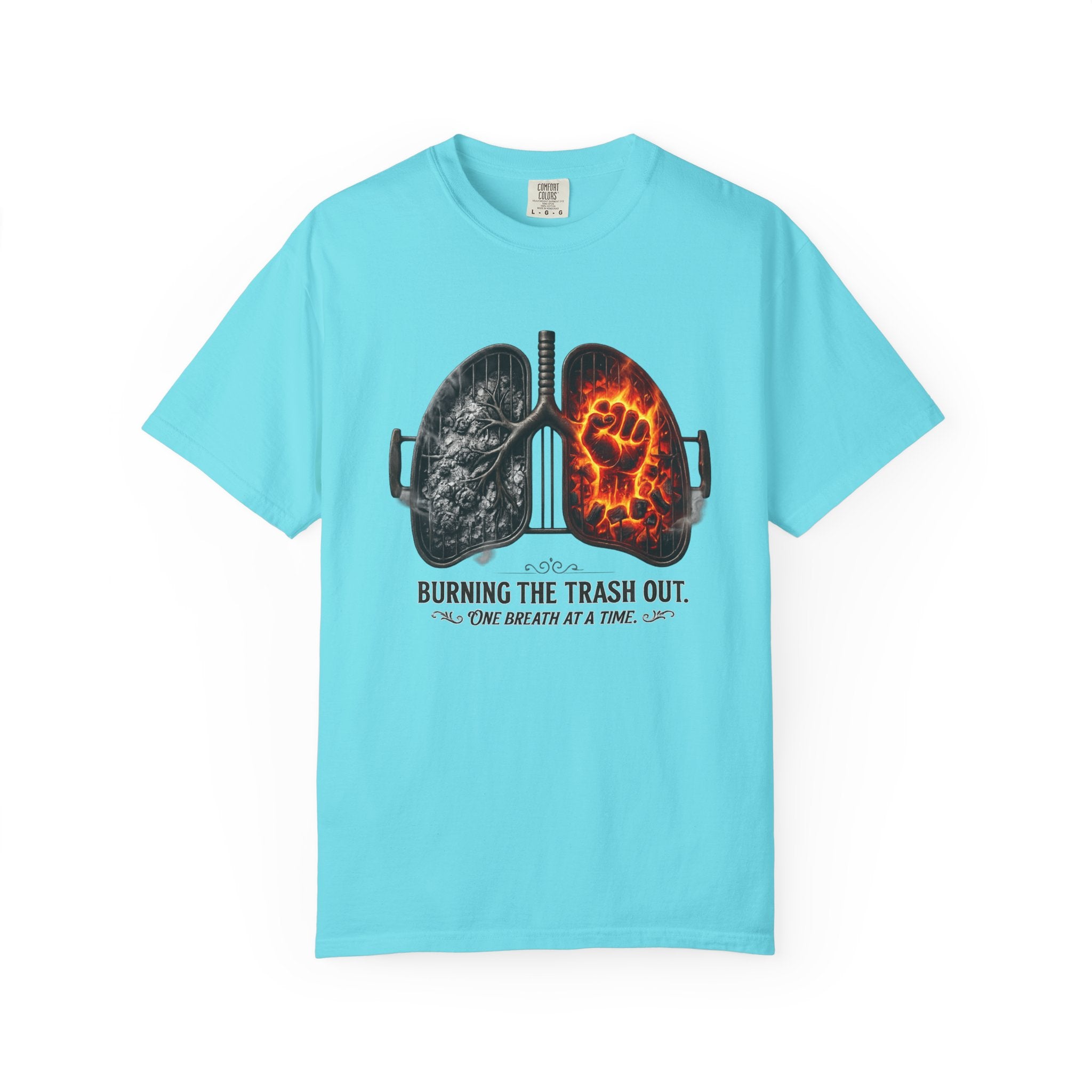"Burning the Trash Out" Unisex Garment-Dyed T-shirt
