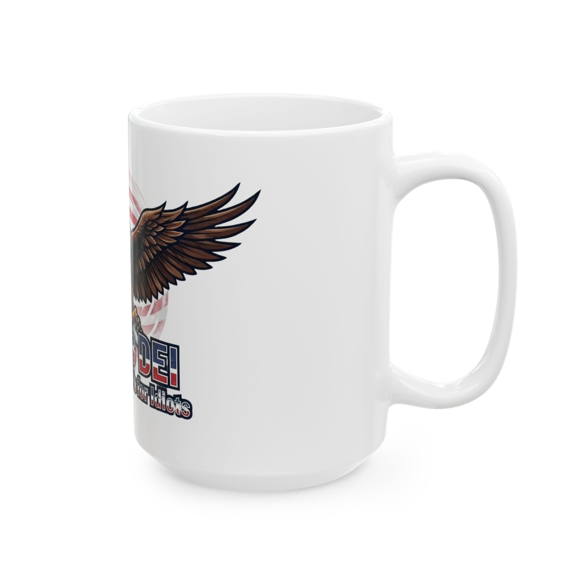 "Trumps DEI" White Ceramic Mug