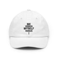 "Me vs Myself vs I" Dad Hat