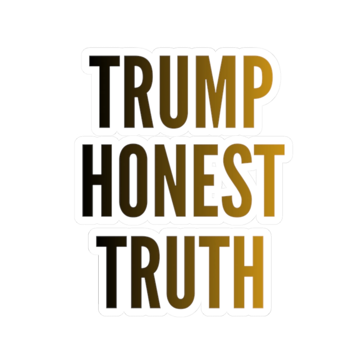 "Trump Honest Truth" Sticker — Main