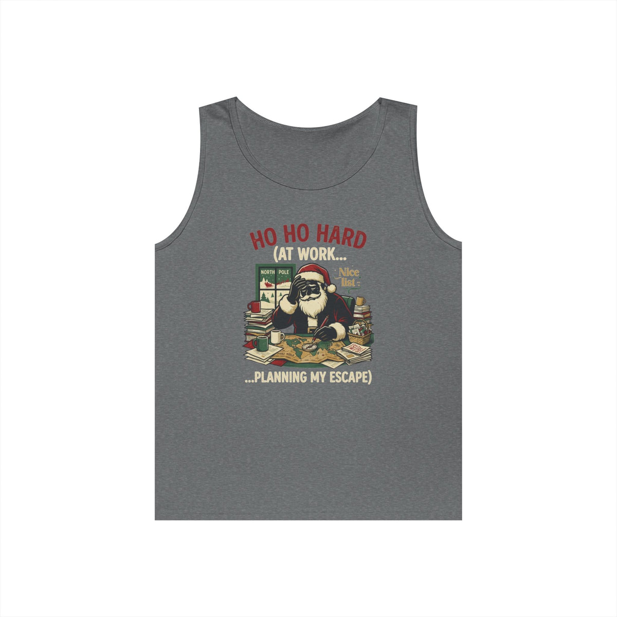 "Ho Ho Hard At Work" Tank Top