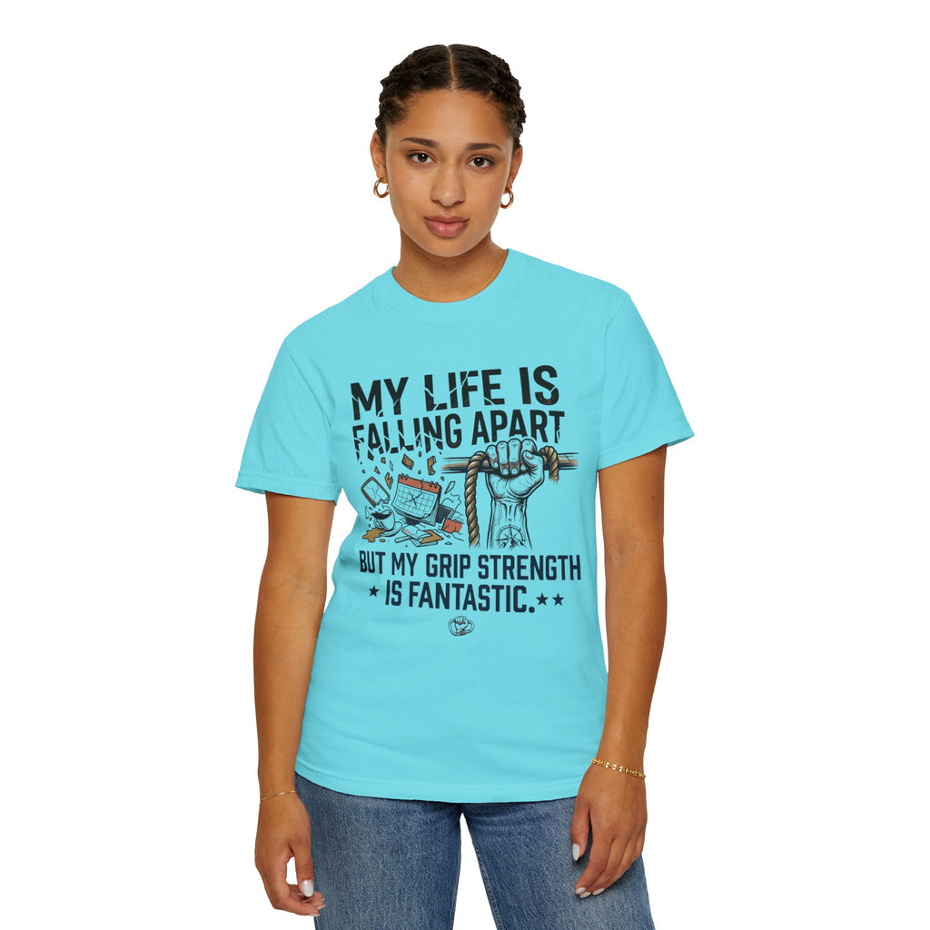 "My Life is Falling Apart" Unisex Garment-Dyed Tee
