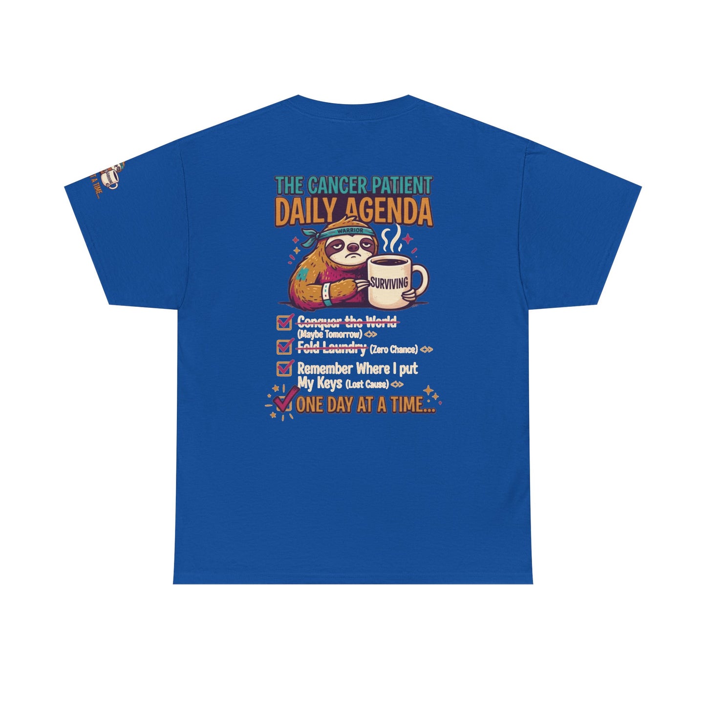 "Cancer One Day At A Time" Premium Graphic Tee