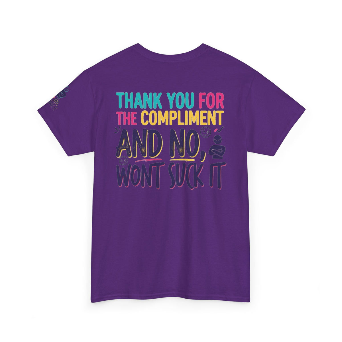 "Won't Suck It" Premium Graphic Tee