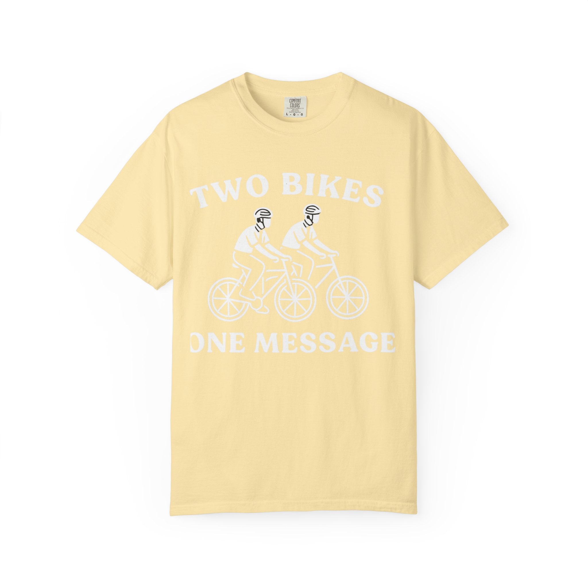 "Two Bikes, One Message" Unisex Garment-Dyed T-shirt