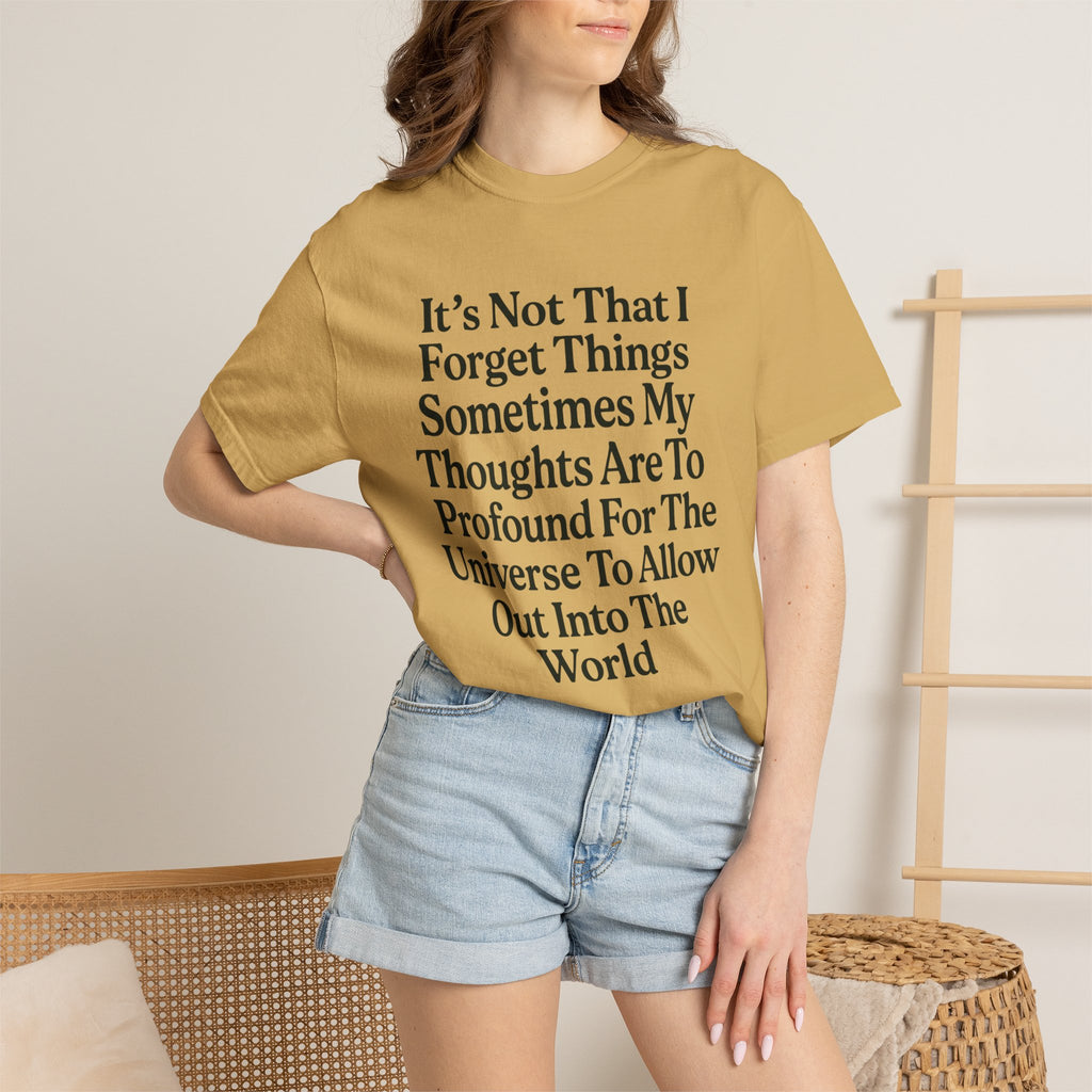 "Profound Thoughts 5" Unisex Garment-Dyed T-shirt
