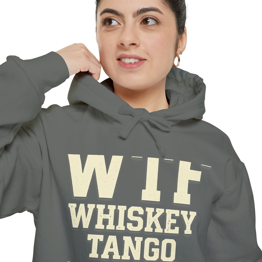 Whisky Tango Foxtrot - WTF Decoded | Garment-Dyed Hoodie — AttitudeShirts